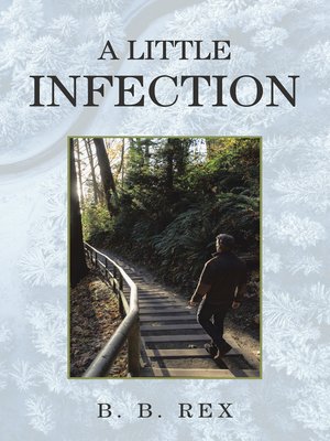 cover image of A Little Infection